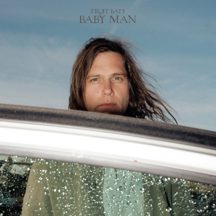 Fruit Bats' Baby Man: Eric D. Johnson's Minimalist-Maximalist Artistry